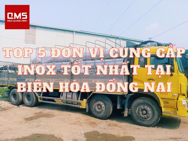 top-5-don-vi-cung-cap-inox-tot-nhat-bien-hoa-dong-nai