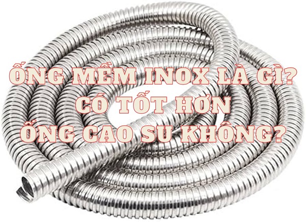 ống mềm inox